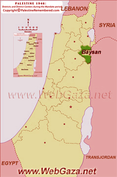 District of Baysan - One of the Palestine Districts-1948, find here important information and profiles from District of Baysan.