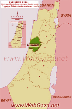 District of Tulkarm - One of the Palestine Districts-1948, find here important information and profiles from District of Tulkarm (Tulkarem).