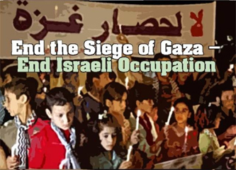 End the siege of Gaza